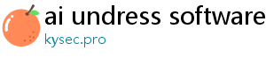 ai undress software free